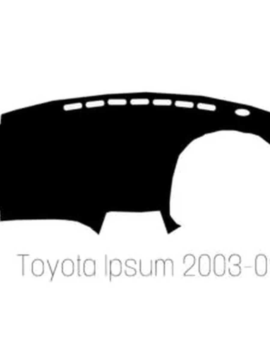 Накидка на панель Toyota Ipsum 2003-2009